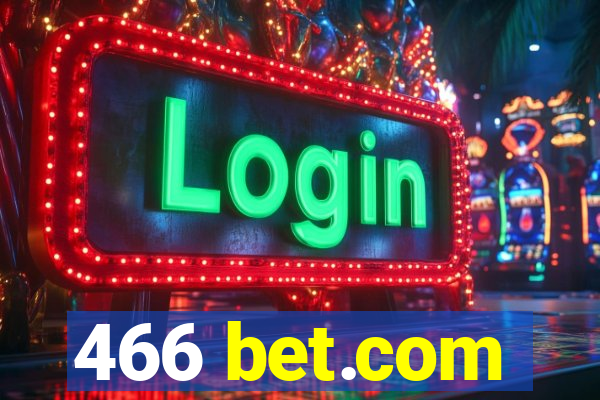 466 bet.com